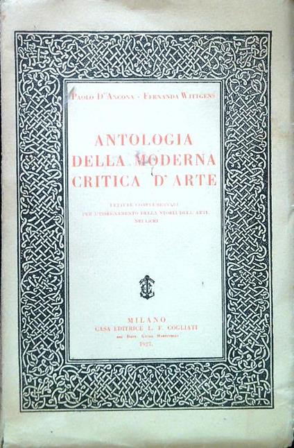 Antologia della moderna critica d'arte - Paolo D'Ancona - copertina