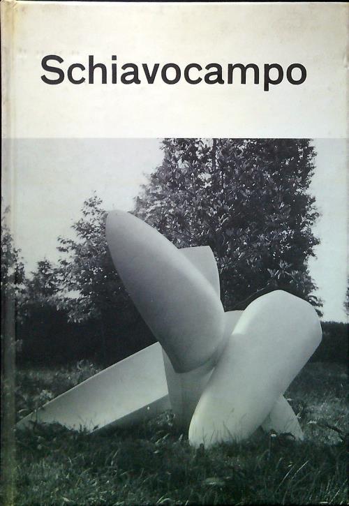 Schiavocampo. Sei sculture per Pavia - Nino Lo Duca - copertina