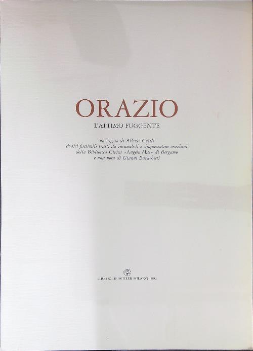 Orazio L'attimo fuggente - Alberto Grilli - copertina
