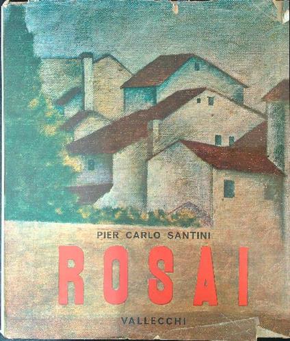 Rosai - P. Carlo Santini - copertina