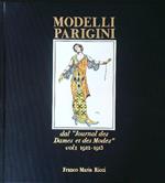 Modelli Parigini dal journal des dames et des modes Vol I 1912 - 1913