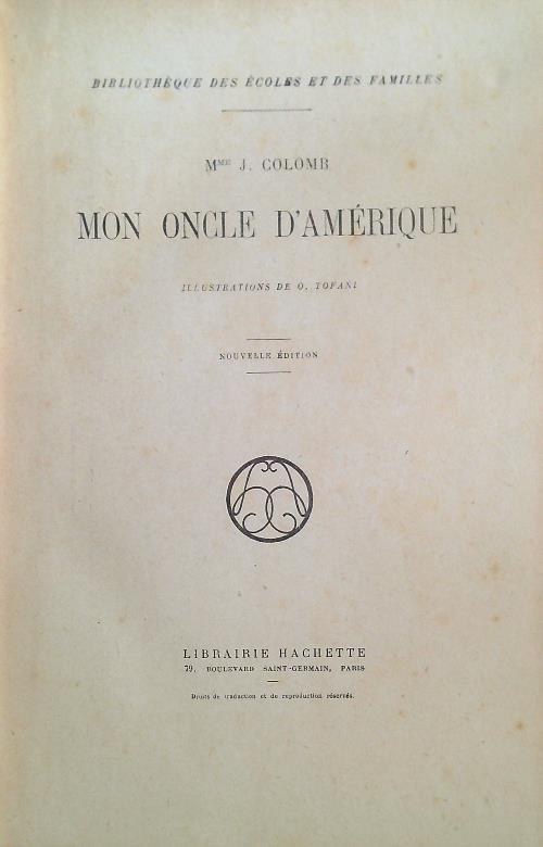 Mon oncle d'Amerique - J. Colomb - copertina