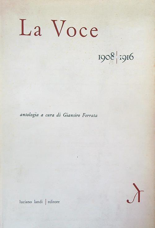 La Voce 1908/1916 - Giansiro Ferrata - copertina