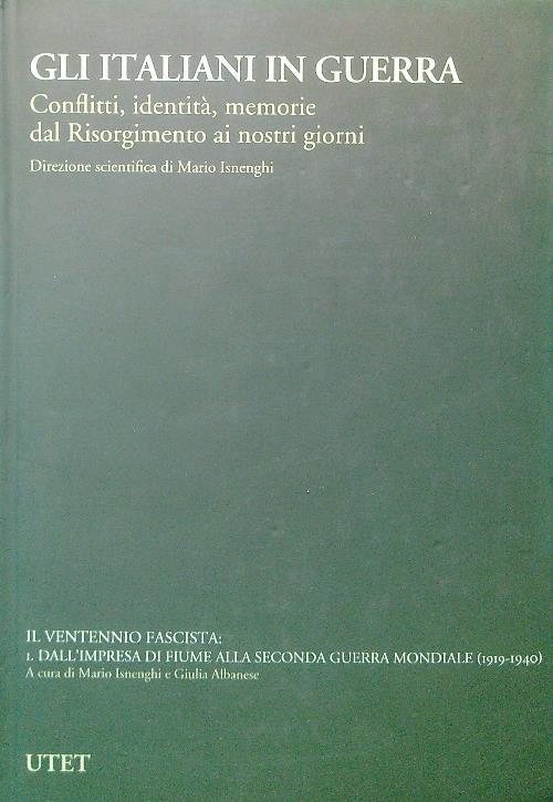 Gli italiani in guerra - Volume IV - Tomo 1 - Mario Isnenghi - copertina
