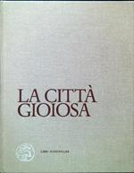 La città gioiosa