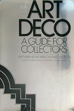 Art Déco. A Guide for Collectors