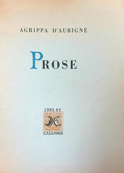 Prose - Agrippa D'Aubignè - copertina