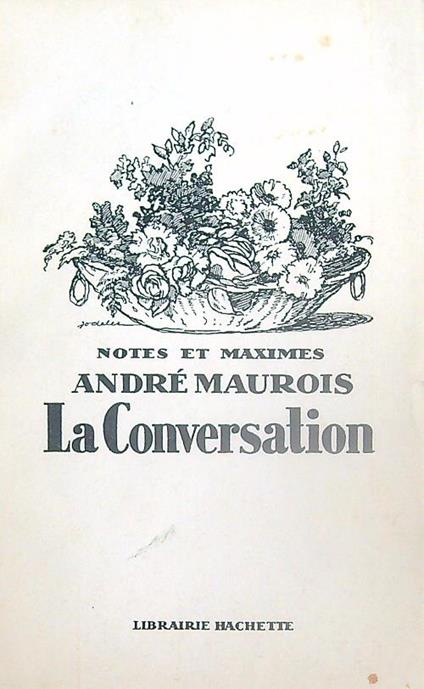 La conversation - André Maurois - copertina