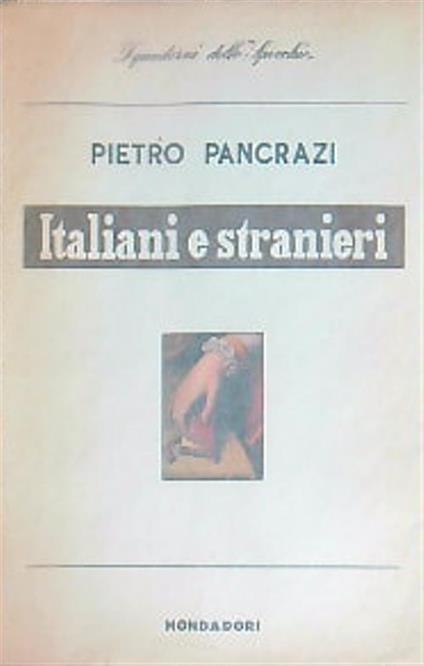 Italiani e stranieri  - Pietro Pancrazi - copertina