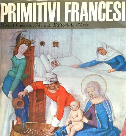 Primitivi francesi - Michel Laclotte - copertina