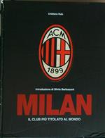 Milan. Il club più titolato al mondo