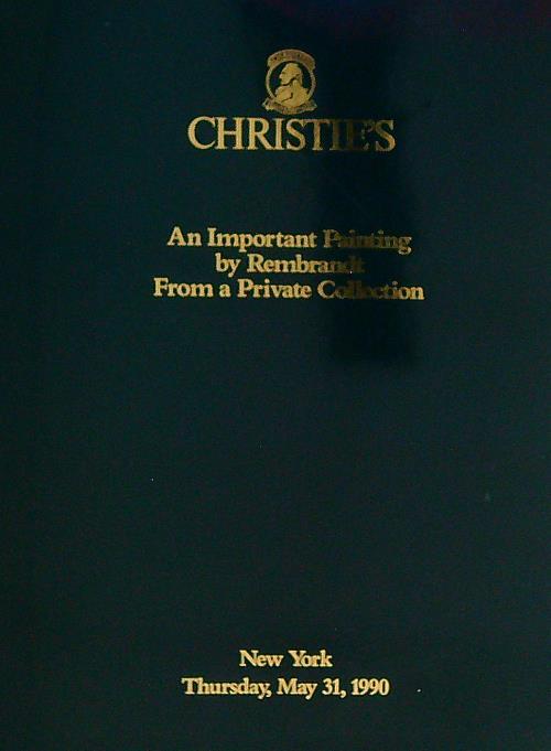 Christiès An Important Painting by Rembrandt From a Private collection. May, 31, 1990 - copertina