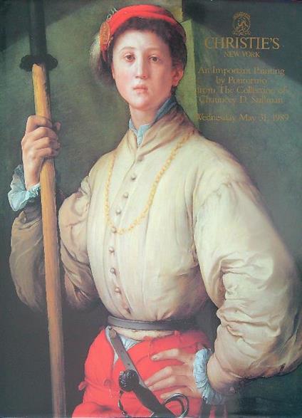 Christiès An Important Painting by Pontormo from The Collection of Chauncey Stillman. 1989 - copertina