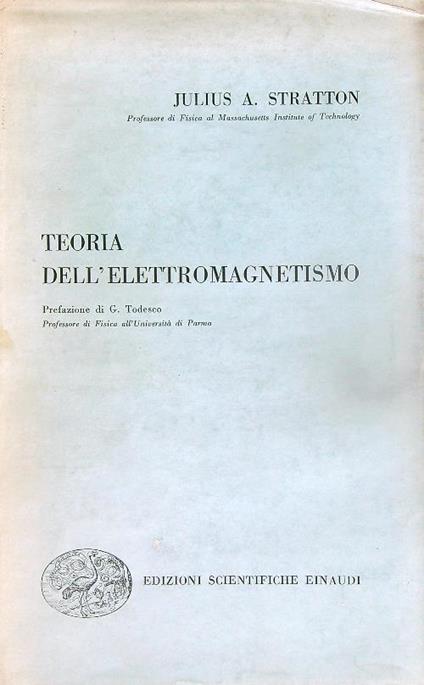 Teoria dell'elettromagnetismo - Julius Stratton - copertina