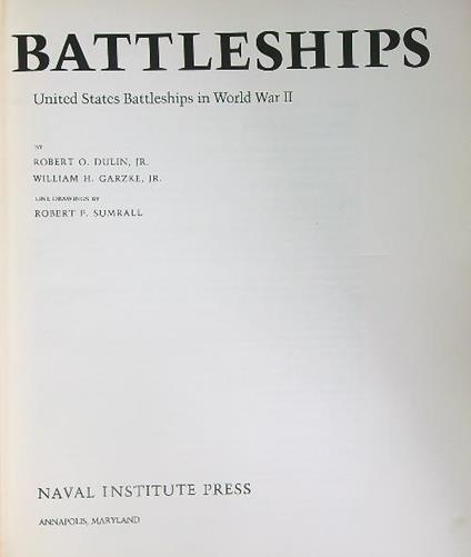 Battleships. United States Battleships In World War II - copertina