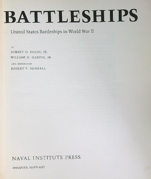 Battleships. United States Battleships In World War II - copertina