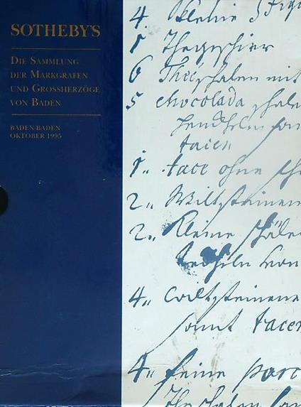 Sotheby's. Die Sammlung der Markgrafen und Grossherzoge von Baden. 6vv - copertina
