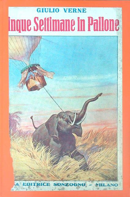 Cinque settimane in pallone. Viaggio di scoperte in Africa - Jules Verne - copertina
