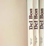Del Bon. Tutte le opere. 3vv
