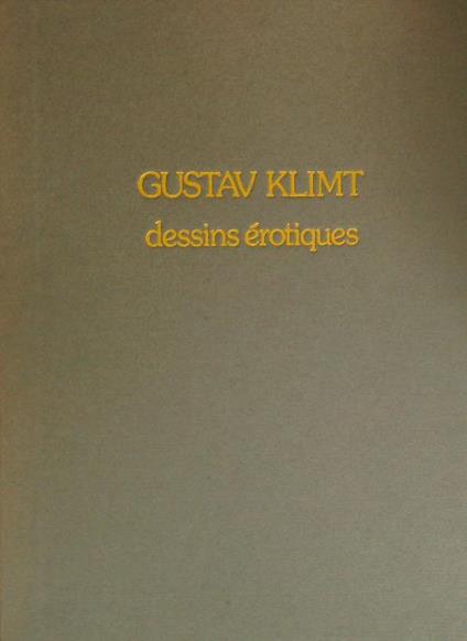 Gustav Klimt. Dessins erotiques - Hans Hofstatter - copertina