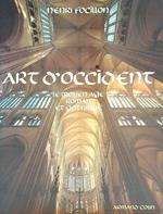 Art d'Occident. Le Moyen Age roman et gothique