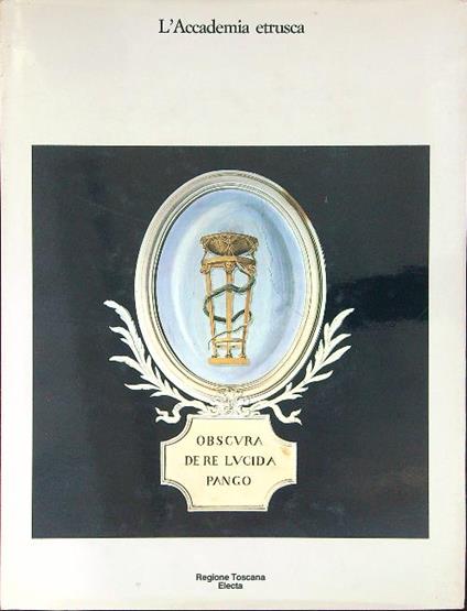 L' accademia Etrusca - Paola Barocchi - copertina
