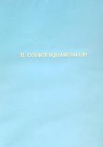 Il Codice Squarcialupi. Ms. Mediceo Palatino 87