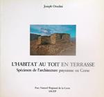 L' habitat au toit en terrasse 