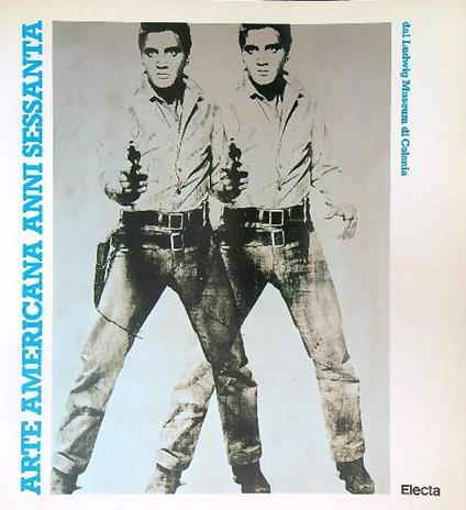 Arte americana anni sessanta dal Ludwig Museum di Colonia - copertina