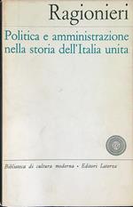 Politica e amministrazione nella storia dell'Italia unita