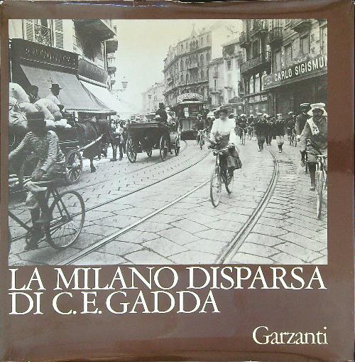 La Milano disparsa di C. E. Gadda - Andrea Comtoti - copertina
