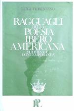 Ragguagli della poesia iberico americana moderna e contemporanea