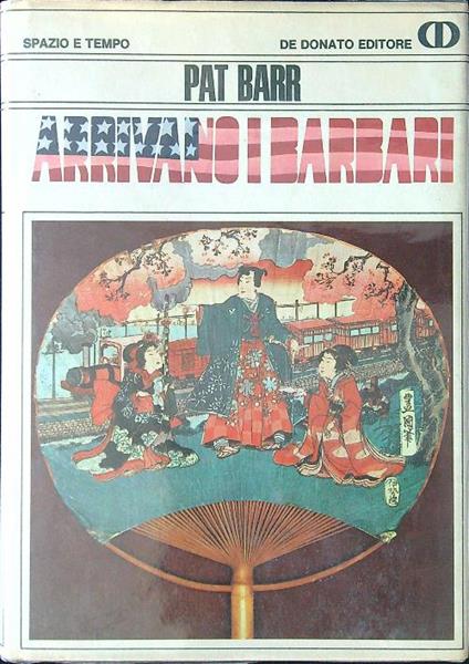 Arrivano i barbari - Pat Barr - copertina