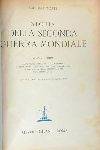 Storia della seconda guerra mondiale. 2vv - Amedeo Tosti - copertina