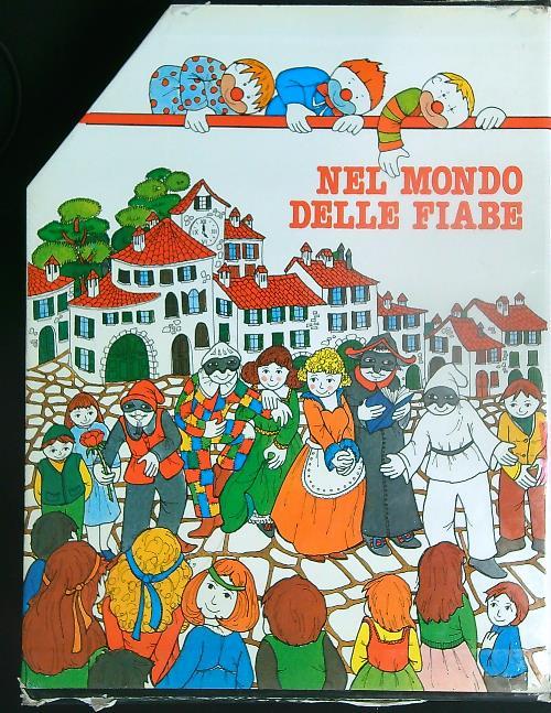 Nel mondo delle fiabe. 4vv - copertina