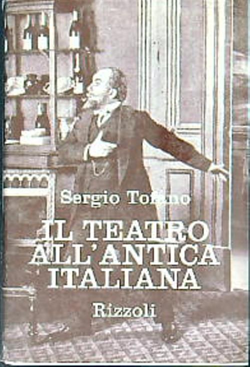 Il teatro all'antica italiana - Sergio Tofano - copertina
