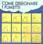 Come disegnare i fumetti