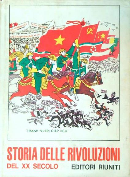 Storia delle rivoluzioni del XX secolo. 4vv - Roberto Bonchio - copertina