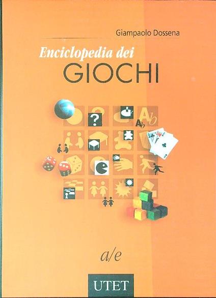 Enciclopedia dei giochi 3 vv - Giampaolo Dossena - copertina