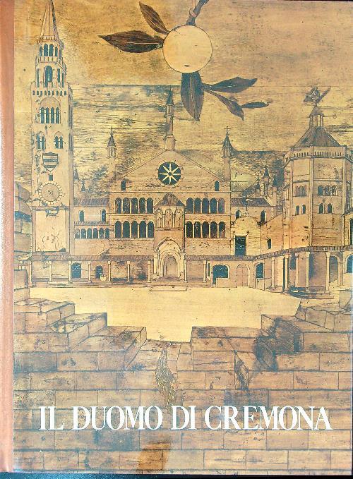 Il  Duomo di Cremona - Alfredo Puerari - copertina