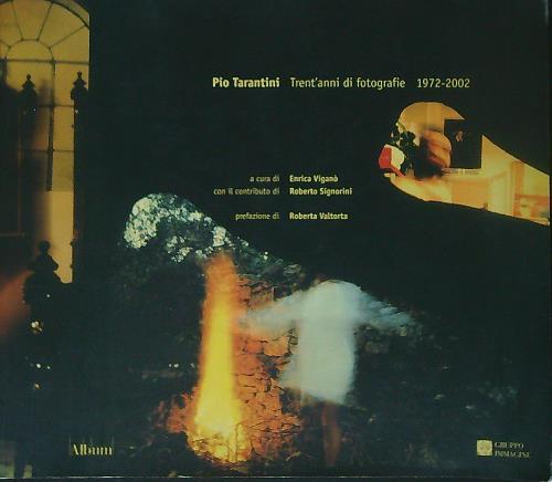 Pio Tarantini. Trent'Anni di Fotografie 1972-2002 - copertina