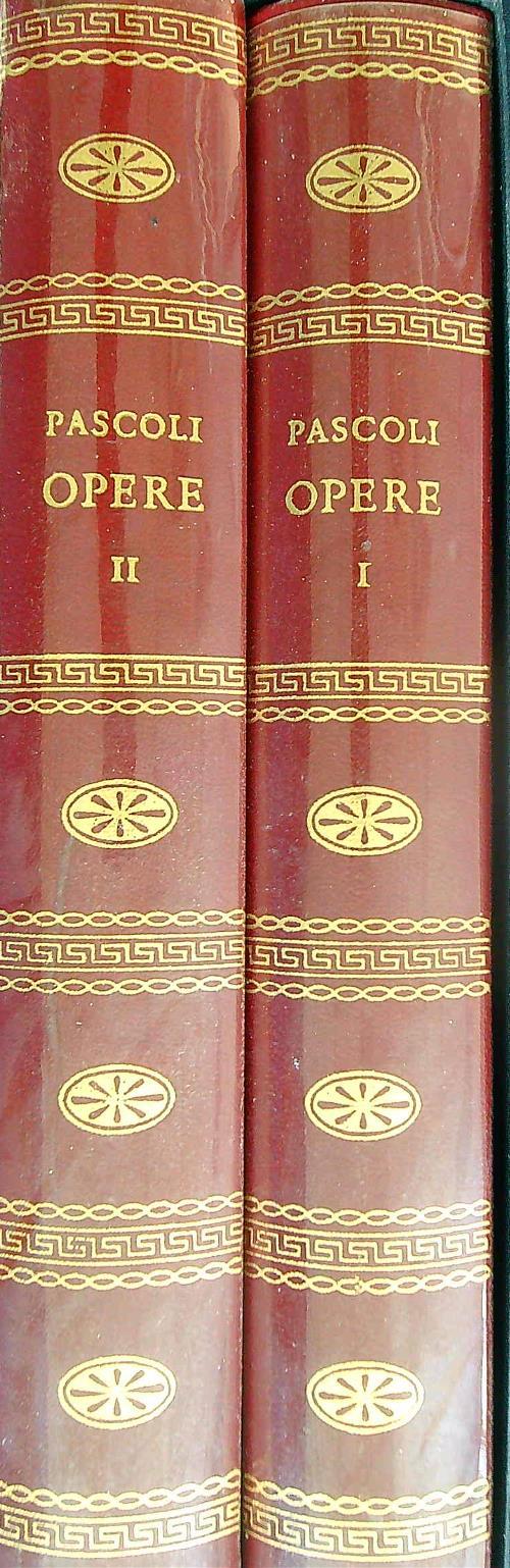 Opere. 2vv - Giovanni Pascoli - copertina