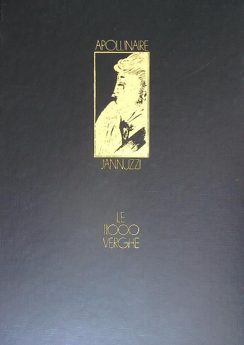 Le 11.000 verghe - Apollinaire - copertina