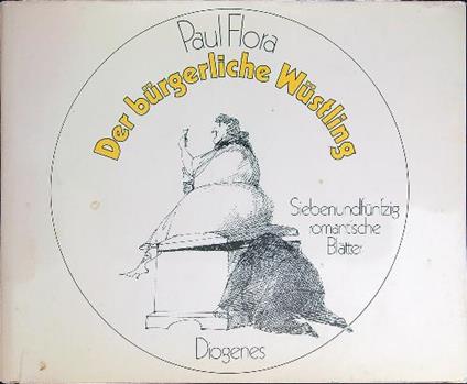 Der burgerliche Wustling - Paul Flora - copertina
