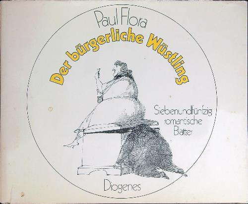 Der burgerliche Wustling - Paul Flora - copertina