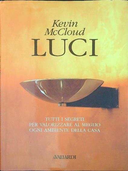 Luci - Kevin McCloud - copertina