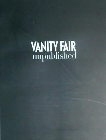 Vanity Fair Unpublished - copertina