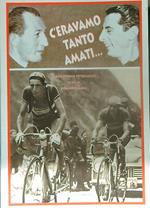 C'eravamo tanto amati...