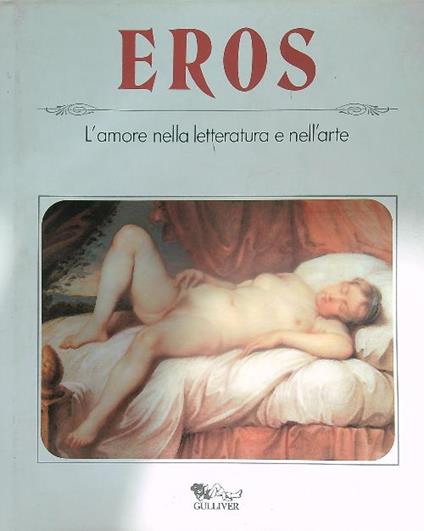 Eros. L'amore nella Letteratura e nell'arte - copertina