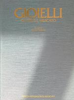 Gioielli. Gli stili e il mercato
